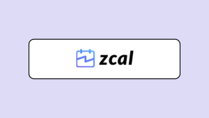 Read more about the article zcal Review: Is it Truly the Best Free Scheduling Software?